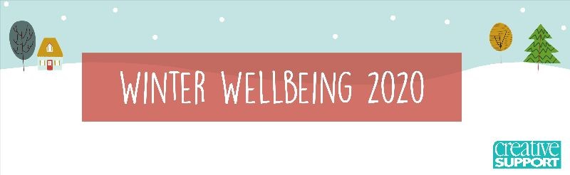 Our Winter Wellbeing 2020 Campaign